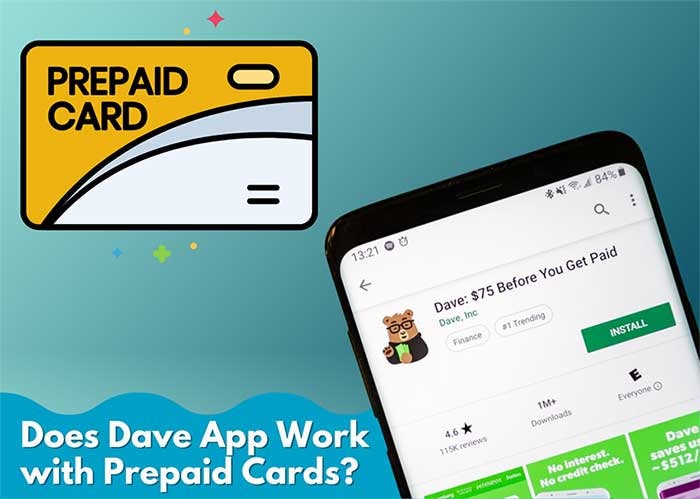 Does Dave App Work with Prepaid Cards?