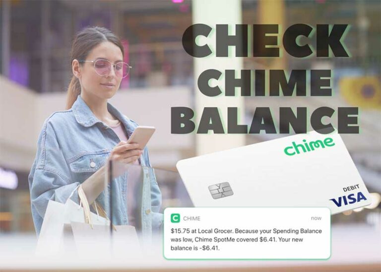 Check Chime Balance and Card Balance [7 Ways]